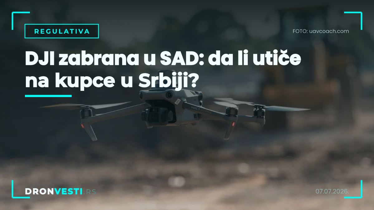 DJI zabrana Srbija — DJI dron dostupan u Srbiji uprkos zabrani u SAD