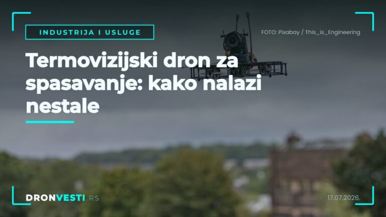 Termovizijski dron za spasavanje: kako nalazi nestale