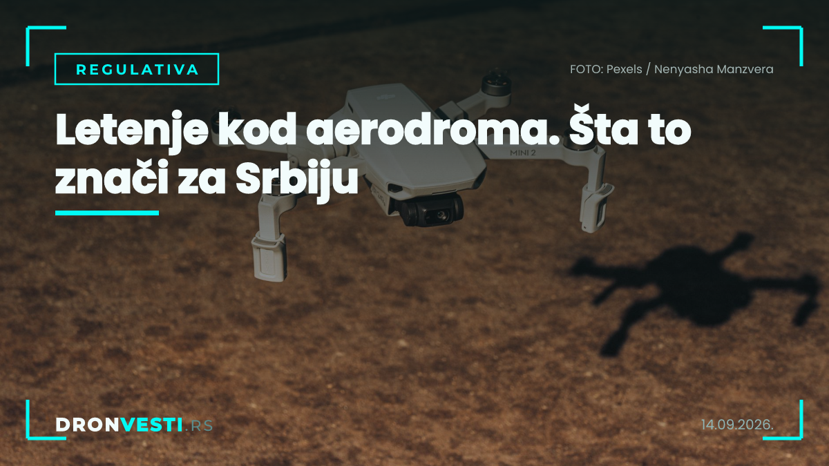 Letenje kod aerodroma i bezbednost dronova u blizini piste