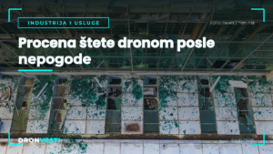 Procena štete dronom posle oluje u Srbiji